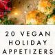 Easy Holiday Recipes Vegan: Festive & Delicious! | Discover Delicious Vegan Food, Beauty Swaps, and Zero-Waste Tips for a Greener Life