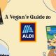 Best Aldi Vegan Options Guide: Shop Smart & Eat Plant-Based | Discover Delicious Vegan Food, Beauty Swaps, and Zero-Waste Tips for a Greener Life