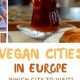 Discover the Best Vegan Cities: Your Plant-Based Guide | Discover Delicious Vegan Food, Beauty Swaps, and Zero-Waste Tips for a Greener Life