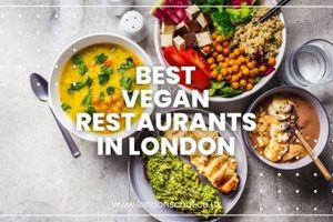 London Vegan Restaurants: Your Plant-Based Guide | Discover Delicious Vegan Food, Beauty Swaps, and Zero-Waste Tips for a Greener Life