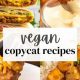 Easy Vegan Copycat Recipes: Delicious & Healthy! | Discover Delicious Vegan Food, Beauty Swaps, and Zero-Waste Tips for a Greener Life