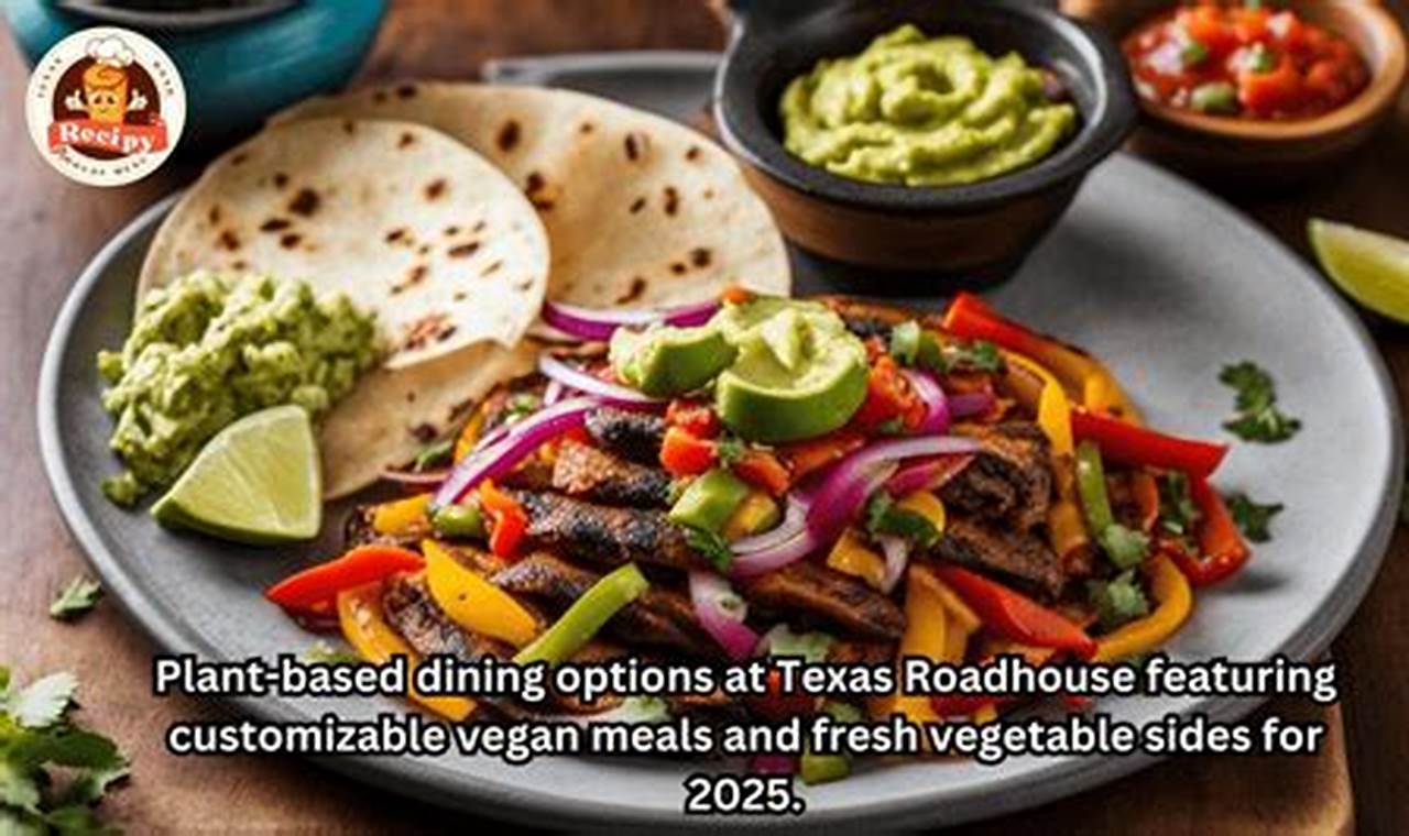 Plant-Based: Vegan Options at Texas Roadhouse Guide | Discover Delicious Vegan Food, Beauty Swaps, and Zero-Waste Tips for a Greener Life