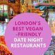 Best Vegan Date Night Restaurants: Find Your Romantic Spot | Discover Delicious Vegan Food, Beauty Swaps, and Zero-Waste Tips for a Greener Life