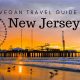 The Best Vegan Restaurants in South Jersey: Guide & More | Discover Delicious Vegan Food, Beauty Swaps, and Zero-Waste Tips for a Greener Life