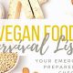 Best Vegan Survival Food: Stock Your Emergency Stash | Discover Delicious Vegan Food, Beauty Swaps, and Zero-Waste Tips for a Greener Life