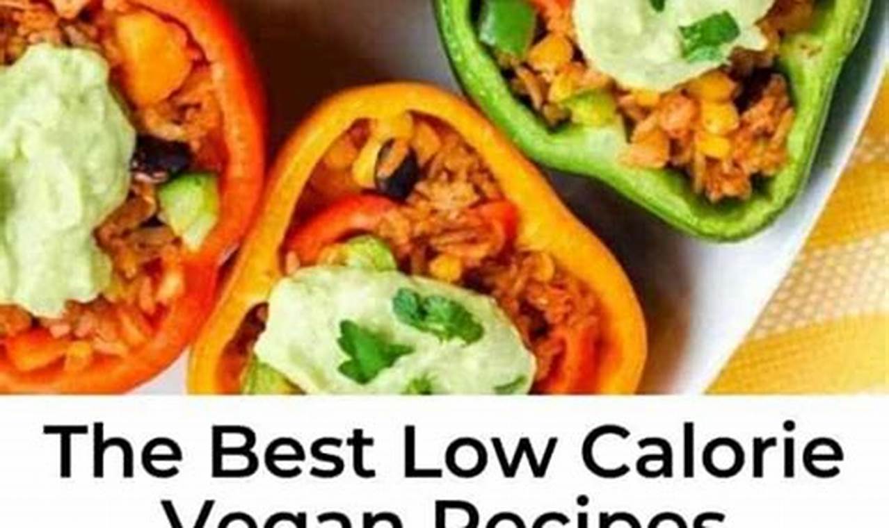 Easy Low Calorie Vegan Recipes: Delicious & Healthy Discover Delicious Vegan Food, Beauty Swaps, and Zero-Waste Tips for a Greener Life Easy Low Calorie Vegan Recipes: Delicious & Healthy | Discover Delicious Vegan Food, Beauty Swaps, and Zero-Waste Tips for a Greener Life