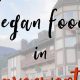 The Vegan Food Leavenworth Guide: Eats & More | Discover Delicious Vegan Food, Beauty Swaps, and Zero-Waste Tips for a Greener Life