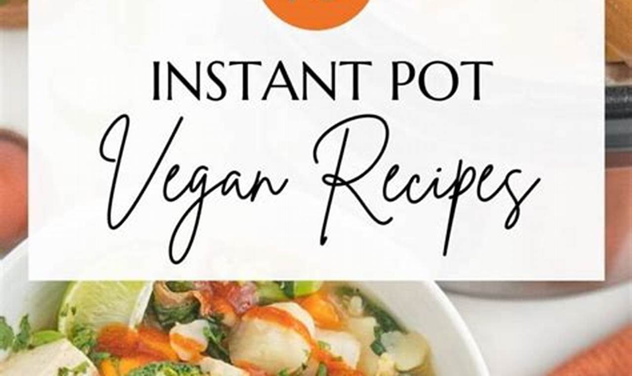 Quick & Easy Vegan Instant Pot Recipes: Delicious Meals! Discover Delicious Vegan Food, Beauty Swaps, and Zero-Waste Tips for a Greener Life Quick & Easy Vegan Instant Pot Recipes: Delicious Meals! | Discover Delicious Vegan Food, Beauty Swaps, and Zero-Waste Tips for a Greener Life