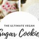 Easy Vegan Cut Out Cookies: Recipes & Tips | Discover Delicious Vegan Food, Beauty Swaps, and Zero-Waste Tips for a Greener Life