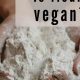 Vegan Baking: Is Flour Vegan? Tips & Guide | Discover Delicious Vegan Food, Beauty Swaps, and Zero-Waste Tips for a Greener Life