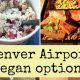 Vegan Denver Airport Food Guide: Eat Plant-Based! | Discover Delicious Vegan Food, Beauty Swaps, and Zero-Waste Tips for a Greener Life